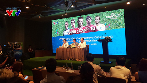 VTV holds press conference to announce UEFA EURO 2016 broadcasting rights. (Photo: vtv.vn)